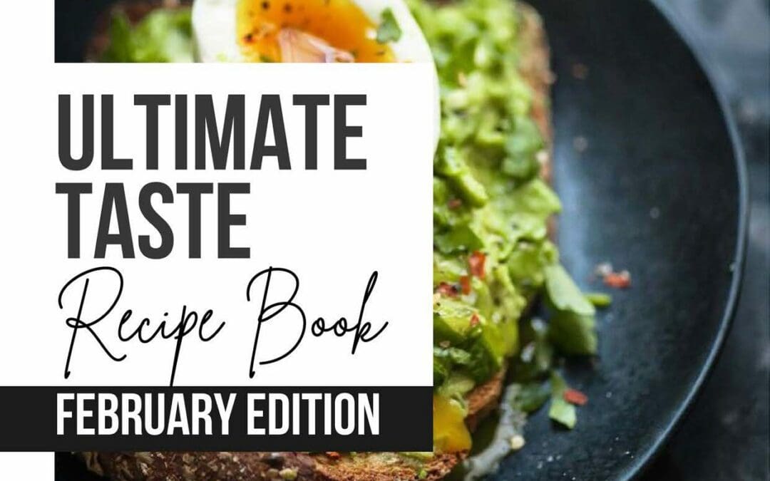 Ultimate Taste – February