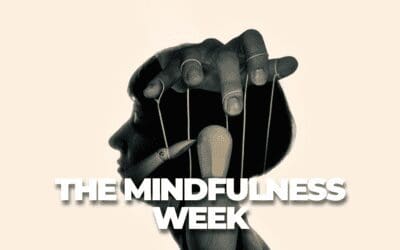 THE MINDFULNESS WEEK