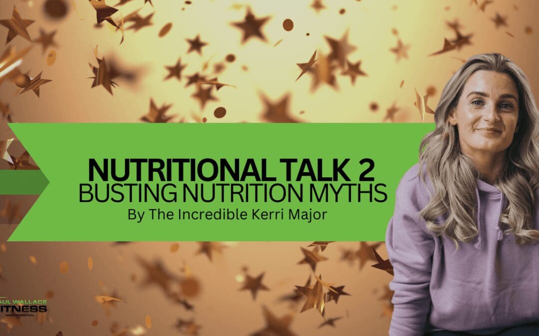 Busting Nutrition Myths